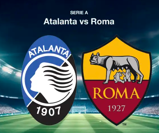 Nhận định Atalanta vs Roma (01h45 ngày 13/5): Trận cầu 