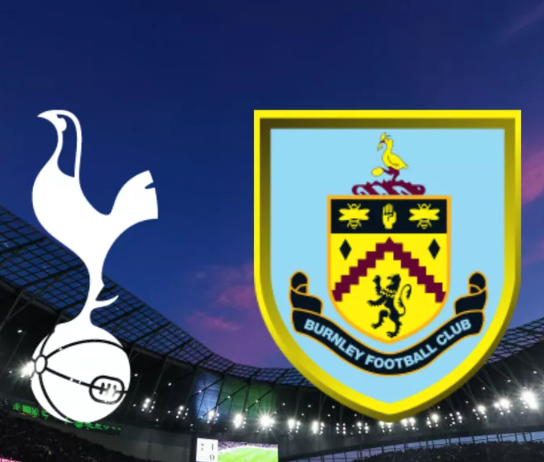 Nhận định Tottenham vs Burnley (21h00 ngày 11/05): Gà Trống hướng đến chiến thắng tưng bừng