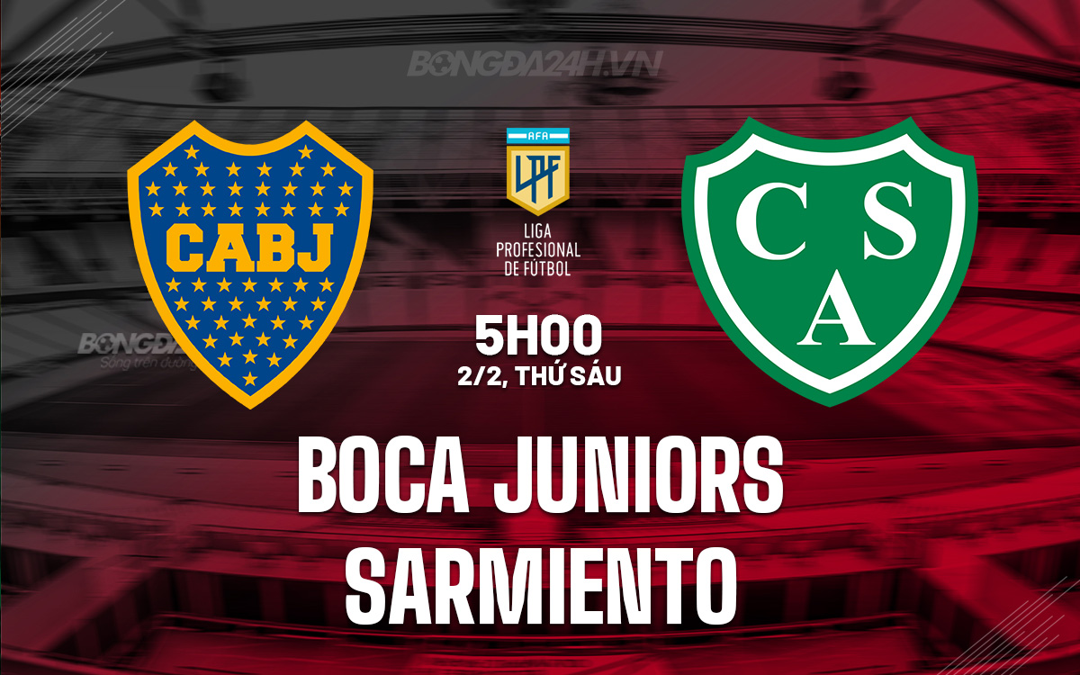 SOI KÈO VÀ DỰ ĐOÁN GIẢI VĐQG ARGENTINA (COPA DE LA LIGA)  ? Trận đấu : Boca Juniors vs CA Sarmiento ? ?? 05h00 Ngày 02/02/2024